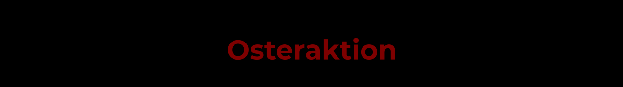 Osteraktion